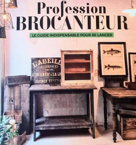 Profession Brocanteur –  une bible pour se lancer